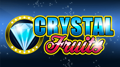 Crystal Fruits