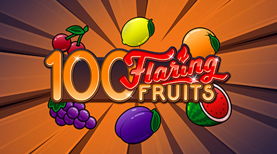 100 Flaring Fruits